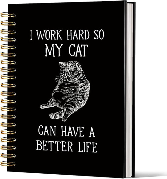 Lacama Funny Notebooks for Work, Cat Notebook, Gifts for Cat Lovers,160 Pages, Office Humor Gifts, Black School Office Supplies, 5.5"x8.3"I Work Hard So My Cat Can Have A Better Life Journal Notebook